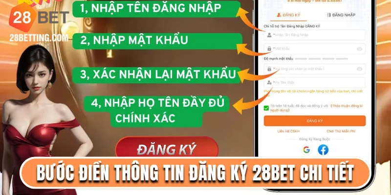 Bước điền thông tin đăng ký 28bet chi tiết