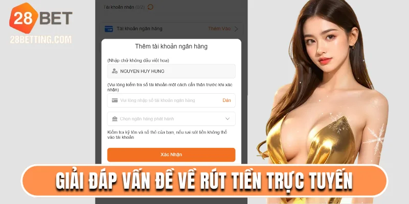 Giải đáp vấn đề về rút tiền trực tuyến